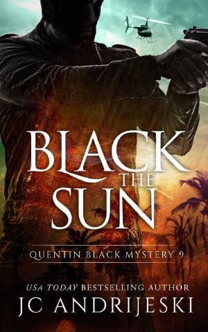 [Quentin Black Mystery 09] • Black The Sun